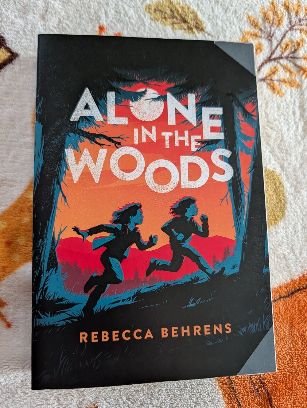 Alone In The Woods Paperback Book By Rebecca Behrens